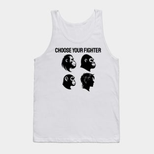 Choose Your Fighter GREAT APES Orangutan Gorilla Chimp Human Tank Top